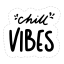 Chilled Vibes